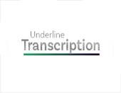 Underline Transcription